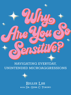 cover image of Why Are You So Sensitive?